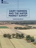 Dairy Farmers and the Water Market Survey Stakeholder Report cover